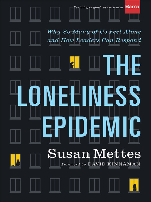 Title details for The Loneliness Epidemic by Susan Mettes - Available